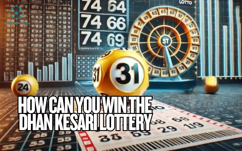 Dhan Kesari Lottery
